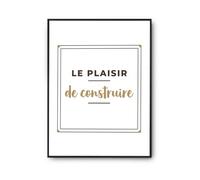 Otshirt Affiche Le Plaisir de Construire - Poster - Idée Affiche Décoration Cadeau Anniversaire Fête Original Famille Travail Départ Collègue Retraite Noël. - A4 - Marron - 3