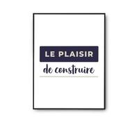 Otshirt Affiche Le Plaisir de Construire - Poster - Idée Affiche Décoration Cadeau Anniversaire Fête Original Famille Travail Départ Collègue Retraite Noël. - A2 - Bleu&Gris - 4