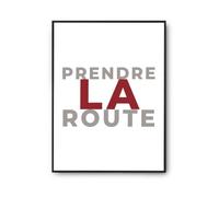 Otshirt Affiche Prendre la Route - Poster - Idée Affiche Décoration Cadeau Anniversaire Fête Original Famille Travail Départ Collègue Retraite Noël. - A4 - Gris&Bordeaux - 1
