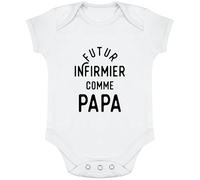 Otshirt Body bébé Futur Infirmier comme Papa | Imprimé en France, Cadeau Humour Naissance Anniversaire baptème Original Rigolo Humoristique (6-12 Mois,White)
