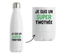 Otshirt Bouteille Isotherme Un Super Timothee 2 - Gourde - Idée Bouteille Isotherme Cadeau Anniversaire Fête Original Famille Travail Départ Collègue Retraite Noël.