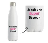 Otshirt Bouteille Isotherme Une Super Deborah 2 - Gourde - Idée Bouteille Isotherme Cadeau Anniversaire Fête Original Famille Travail Départ Collègue Retraite Noël.
