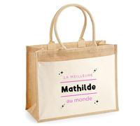 Otshirt Cabas Jute La meilleure Mathilde au monde 2 - Jute Bag - Idée Cabas de Courses Cadeau Anniversaire Fête Original Famille Travail Départ Collègue Retraite Noël.