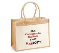 Otshirt Cabas Jute Ma Consultante Digitale C'est la plus forte - Jute Bag - Idée Cabas de Courses Cadeau Anniversaire Fête Original Famille Travail Départ Collègue Retraite Noël.