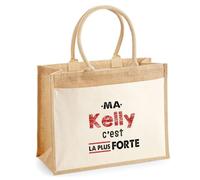 Otshirt Cabas Jute Ma Kelly C'est la plus forte - Jute Bag - Idée Cabas de Courses Cadeau Anniversaire Fête Original Famille Travail Départ Collègue Retraite Noël.