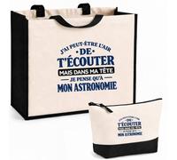 Otshirt Ensemble Cabas et Trousse J'ai peut-être l'air de t'écouter mais dans ma tête je pense qu'à mon astronomie J'ai peut-être l'air de t'écouter mais je ne pense qu'à - Activité