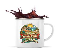 Otshirt Mug Métal Émaillé Jamais Perdu, Toujours en Vacances | Tasse de Camping 300 ml Recto Verso Passe au Lave-Vaisselle | Randonnée Bivouac Bureau | Idée Cadeau Camping-Cariste Noël Départ