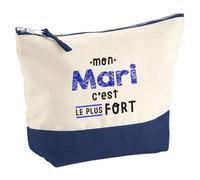 Otshirt Pochette Mon Mari C'est Le Plus Fort - Pouch - Idée Pochette Rangement Cadeau Anniversaire Fête Original Famille Travail Départ Collègue Retraite Noël.