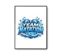 Otshirt Poster Team natation | modèle 2 | Affiche Papier Photo 310 g Finition Perlée Format Taille A4 | Déco Murale Salon Chambre | Idée Cadeau Nageur Nageuse Crémaillère