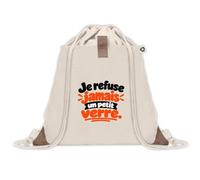 Otshirt Sac à Dos Pochette Avant Beige Je refuse jamais un petit verre. Expressions Françaises | Sac de Sport 220 g/m² 50% Coton Recyclé Poche Velcro 8 L | Gym Piscine École