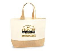 Otshirt Sac Cabas Fond Jute J'ai peut-être l'air de t'écouter mais dans ma tête je pense qu'à ma numismatique J'ai peut-être l'air de t'écouter mais je ne pense qu'à - Activité