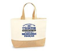 Otshirt Sac Cabas Fond Jute J'ai peut-être l'air de t'écouter mais dans ma tête je pense qu'à mon bouledogue français J'ai peut-être l'air de t'écouter mais je ne pense qu'à - Activité