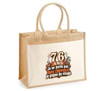 Otshirt Sac Cabas Jute avec Poche 76 Ans, Je Ne Perds Pas Mes Cheveux, Je Gagne du Visage | Toile Jute et Coton 21 L Fond Plat Anses 65 cm | Marché Courses Plage | Idée Cadeau Maîtresse Noël