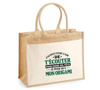 Otshirt Sac Cabas Jute avec Poche J'ai peut-être l'air de t'écouter mais dans ma tête je pense qu'à mon origami J'ai peut-être l'air de t'écouter mais je ne pense qu'à - Activité | vert
