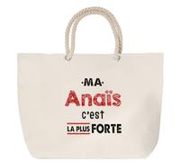 Otshirt Sac de Plage Ma Anais C'est la plus forte - Beach Bag - Idée Sac de Plage Cadeau Anniversaire Fête Original Famille Travail Départ Collègue Retraite Noël.