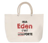 Otshirt Sac de Plage Ma Eden C'est la plus forte - Beach Bag - Idée Sac de Plage Cadeau Anniversaire Fête Original Famille Travail Départ Collègue Retraite Noël.