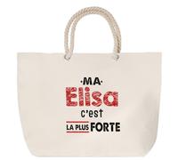 Otshirt Sac de Plage Ma Elisa C'est la plus forte - Beach Bag - Idée Sac de Plage Cadeau Anniversaire Fête Original Famille Travail Départ Collègue Retraite Noël.