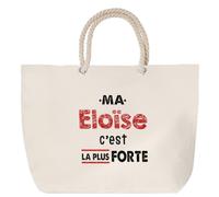 Otshirt Sac de Plage Ma Eloise C'est la plus forte - Beach Bag - Idée Sac de Plage Cadeau Anniversaire Fête Original Famille Travail Départ Collègue Retraite Noël.