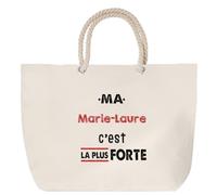 Otshirt Sac de Plage Ma Marie-Laure C'est la plus forte - Beach Bag - Idée Sac de Plage Cadeau Anniversaire Fête Original Famille Travail Départ Collègue Retraite Noël.