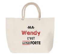 Otshirt Sac de Plage Ma Wendy C'est la plus forte - Beach Bag - Idée Sac de Plage Cadeau Anniversaire Fête Original Famille Travail Départ Collègue Retraite Noël.