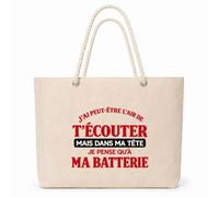 Otshirt Sac Isotherme J'ai peut-être l'air de t'écouter mais dans ma tête je pense qu'à ma batterie J'ai peut-être l'air de t'écouter mais je ne pense qu'à - Activité
