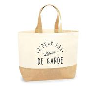 Otshirt Sac Jute J'peux Pas je suis de Garde | Cabas de Plage Courses Coton et Toile de Jute | Idée Cadeau Humour Drôle Marrant Original Anniversaire Fête