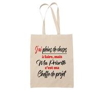 Otshirt Sac Priorite N1 dans ma vie Cest ma Cheffe de projet - Idée Sac Cadeau Cadeau Anniversaire Fête Original Famille Travail Départ Collègue Retraite Noël. - Taille Unique