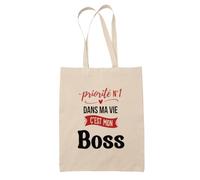Otshirt Sac Priorite N1 dans ma vie Cest mon Boss - Idée Sac Cadeau Cadeau Anniversaire Fête Original Famille Travail Départ Collègue Retraite Noël. - Taille Unique