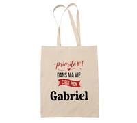 Otshirt Sac Priorite N1 dans ma vie Cest mon Gabriel - Idée Sac Cadeau Cadeau Anniversaire Fête Original Famille Travail Départ Collègue Retraite Noël. - Taille Unique