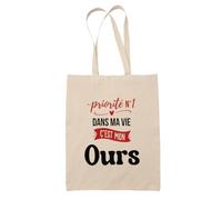 Otshirt Sac Priorite N1 dans ma vie C'est mon Ours - Idée Sac Cadeau Cadeau Anniversaire Fête Original Famille Travail Départ Collègue Retraite Noël.