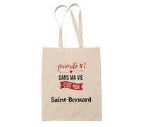 Otshirt Sac Priorite N1 dans ma vie Cest mon Saint-Bernard - Idée Sac Cadeau Cadeau Anniversaire Fête Original Famille Travail Départ Collègue Retraite Noël. - Taille Unique