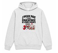 Otshirt Sweat à Capuche Educatrice de Jeunes Enfants J'peux Pas | Hoodie Molleton Gratté 280 g/m² Gris Chiné Poche Kangourou | Unisexe XS à 5XL | Idée Cadeau Noël Anniversaire