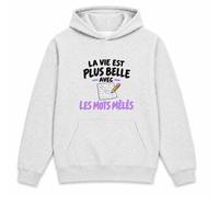 Otshirt Sweat à Capuche La Vie est Plus Belle avec Les Mots mêlés | Hoodie Molleton Gratté 280 g/m² Gris Chiné Poche Kangourou | Unisexe XS à 5XL | Idée Cadeau Noël Anniversaire