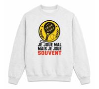 Otshirt Sweat Gris Chiné Je Joue Mal mais Je Joue Souvent | Molleton Gratté 260 g/m² Col Rond Unisexe XS à 5XL | Pull Sweatshirt Hiver Quotidien | Idée Cadeau Joueur et Joueuse de Padel Noël Départ
