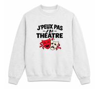 Otshirt Sweat Gris Chiné Theatre J'peux Pas | Molleton Gratté 260 g/m² Col Rond Unisexe XS à 5XL | Pull Sweatshirt Hiver Quotidien | Idée Cadeau Noël Départ