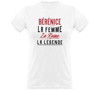 Otshirt T Shirt Femme bérénice la Femme la Reine la légende | Imprimé en France, Cadeau Femme Humour Maman Anniversaire Original Rigolo Humoristique (L,White)
