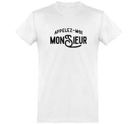 Otshirt T Shirt Homme Appelez Moi Monsieur | Imprimé en France, Cadeau fête des pères Homme Humour Papa Anniversaire Original Rigolo Humoristique (M,White)