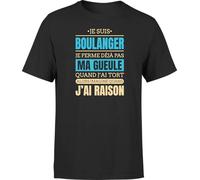 Otshirt T Shirt Homme j AI Raison Je suis Boulanger | Imprimé en France, Cadeau fête des pères Homme Humour Papa Anniversaire Original Rigolo Humoristique (M,Black)