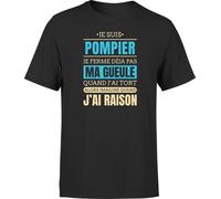 Otshirt T Shirt Homme j AI Raison Je suis Pompier | Imprimé en France, Cadeau fête des pères Homme Humour Papa Anniversaire Original Rigolo Humoristique (XL,Black)