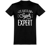 Otshirt T Shirt Homme Je suis Un Super Expert | Imprimé en France, Cadeau fête des pères Homme Humour Papa Anniversaire Original Rigolo Humoristique (XL,Black)