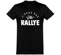 Otshirt T Shirt Homme j'peux Pas J'Ai Rallye | Imprimé en France, Cadeau fête des pères Homme Humour Papa Anniversaire Original Rigolo Humoristique (S,Black)