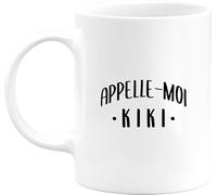 Otshirt Tasse appelle moi kiki | Mug Céramique 325ml, Imprimé en France, cadeau humour anniversaire original rigolo humoristique