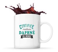 Otshirt Tasse Certifiee Meilleure Daphne du monde copie - Mug - Idée Cadeau Prénom Personnalisable Humour Anniversaire Fête Retraite Drôle Original Collègue