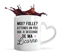 Otshirt Tasse Coeur Attends que je descende de ma Licorne | Mug avec anse en forme de Coeur | Idée Cadeau Humour Drôle Marrant Original Anniversaire Fête