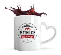 Otshirt Tasse Cœur de la Meilleure Mathilde du monde 1- Mug avec une anse cœur - Idée Tasse Cœur Personnalisable Cadeau Anniversaire Fête Original Famille Travail Départ Collègue Retraite Noël.