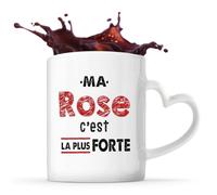 Otshirt Tasse Cœur Ma Rose C'est la plus forte - Mug - Idée Tasse Personnalisable en forme de Cœur Cadeau Anniversaire Fête Original Famille Travail Départ Collègue Retraite Noël.