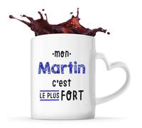 Otshirt Tasse Cœur Mon Martin C'est le plus fort - Mug - Idée Tasse Personnalisable en forme de Cœur Cadeau Anniversaire Fête Original Famille Travail Départ Collègue Retraite Noël.