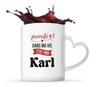 Otshirt Tasse Cœur Priorite N1 dans ma vie C'est mon Karl - Mug - Idée Tasse Personnalisable en forme de Cœur Cadeau Anniversaire Fête Original Famille Travail Départ Collègue Retraite Noël.