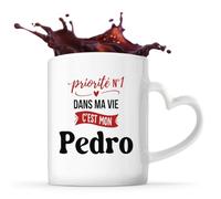 Otshirt Tasse Cœur Priorite N1 dans ma vie C'est mon Pedro - Mug - Idée Tasse Personnalisable en forme de Cœur Cadeau Anniversaire Fête Original Famille Travail Départ Collègue Retraite Noël.