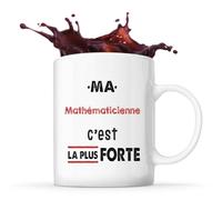 Otshirt Tasse Ma Mathematicienne C'est la plus forte - Mug - Idée Tasse Personnalisable Cadeau Anniversaire Fête Original Famille Travail Départ Collègue Retraite Noël.